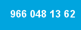 966 048 13 62